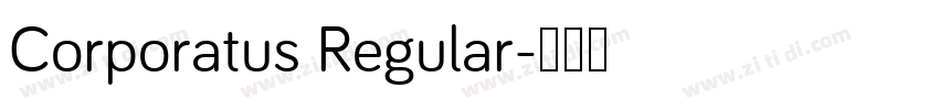 Corporatus Regular字体转换